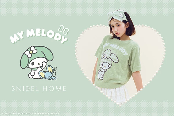 ❤ SNIDEL HOME × MY MELODY ❤