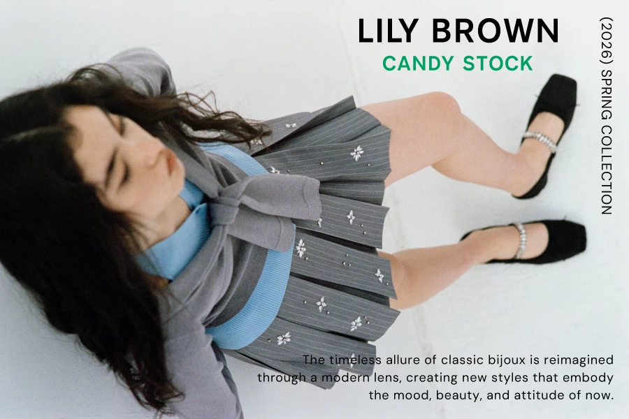 LILY BROWN CANDY STOCK (2026) SPRING COLLECTION