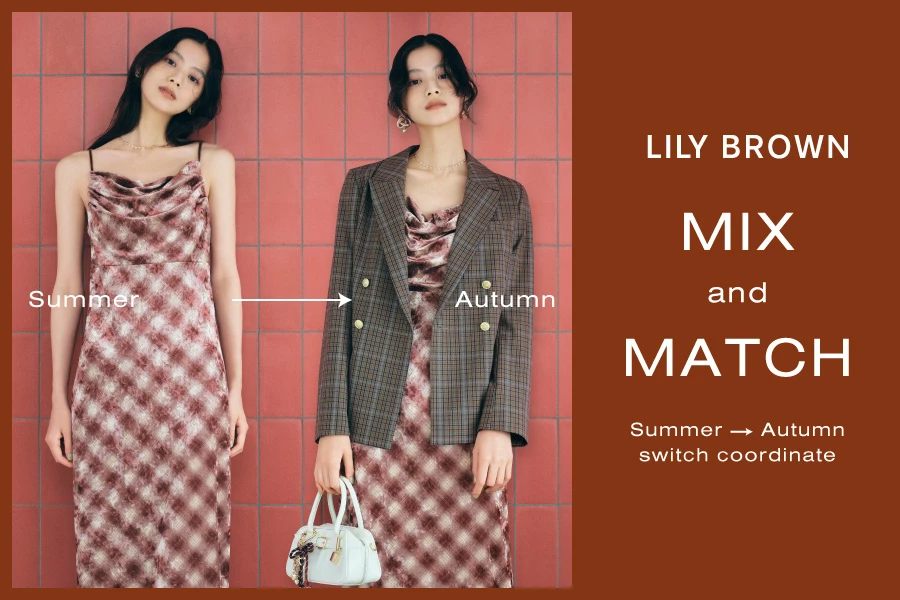 MIX and MATCH Summer → Autumn switch coordinate