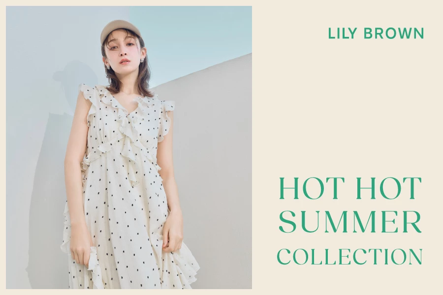 HOT HOT SUMMER COLLECTION